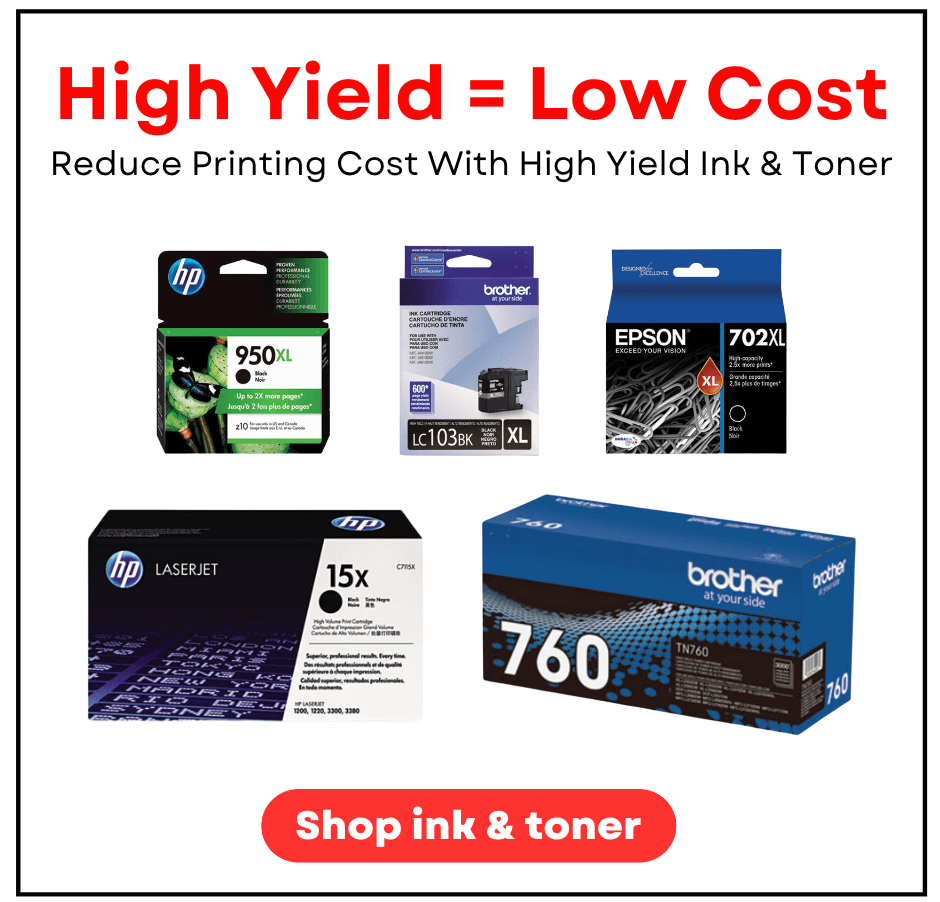 High Yield Ink & Toner